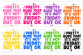 Not Friday Badge Reel