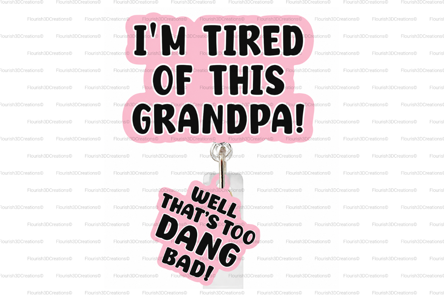Tired Grandpa Badge Reel