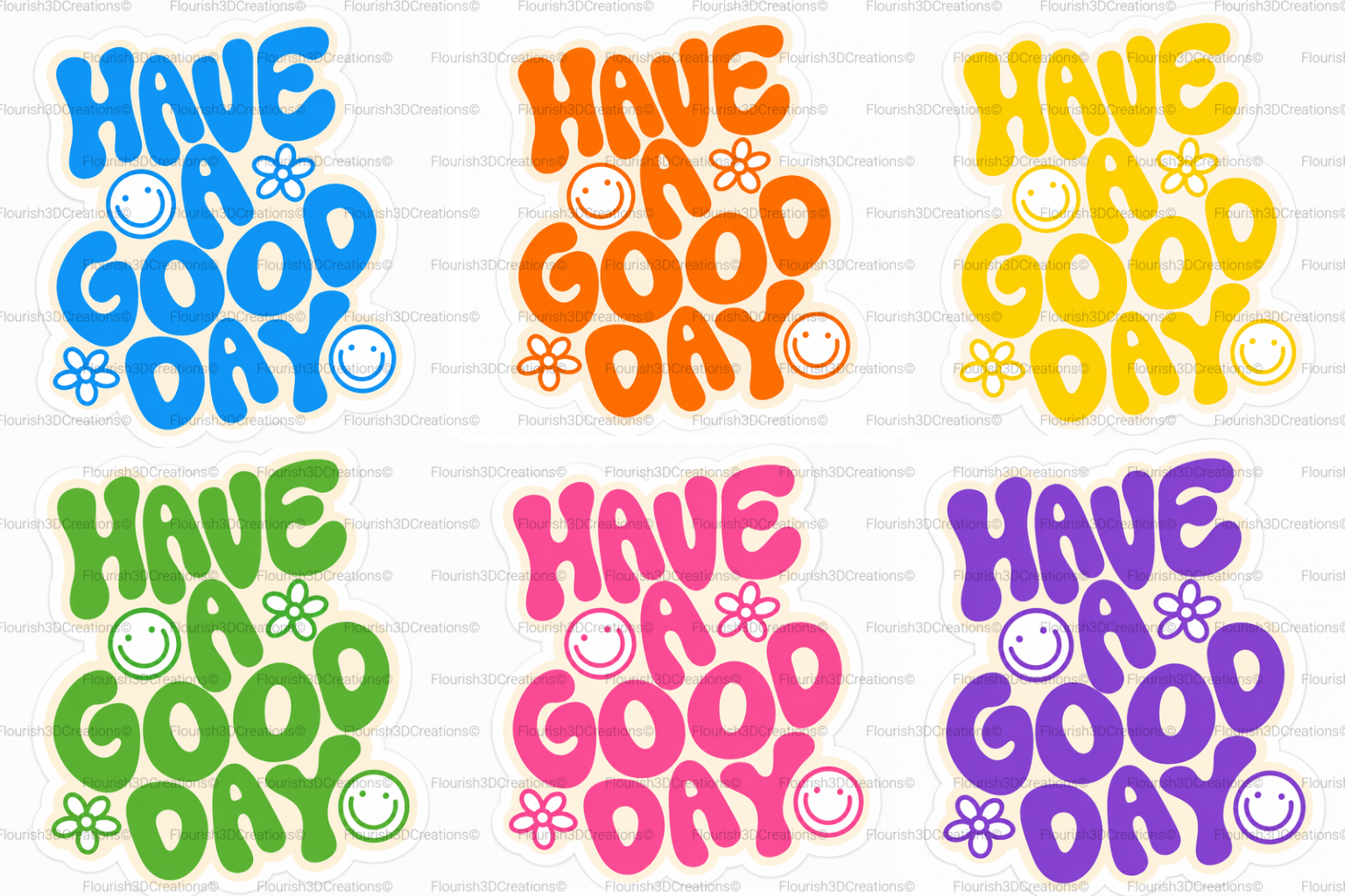 Have A Good Day Badge Reel